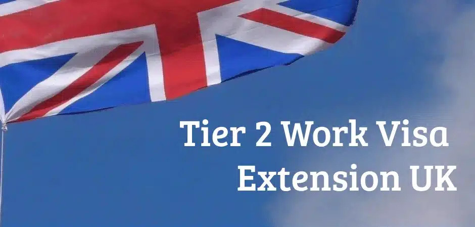 Tier 2 Work Visa Extension